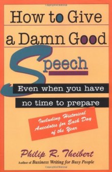 How to Give a Damn Good Speech