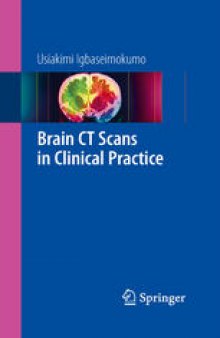 Brain CT Scans in Clinical Practice