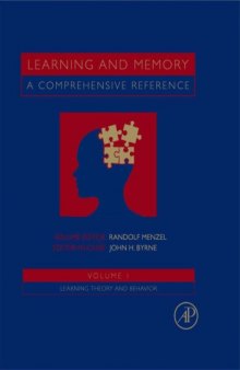 Learning and Memory. A Comprehensive Reference