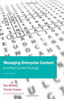 Managing Enterprise Content: A Unified Content Strategy