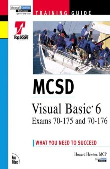 MCSD. Visual Basic 6 exams : exams 70-175 and 70-176