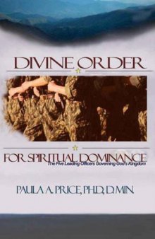Divine Order for Spiritual Dominance