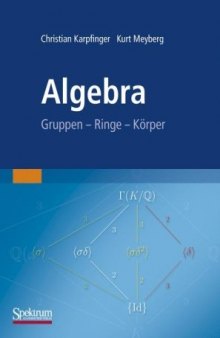 Algebra Gruppen - Ringe - Körper