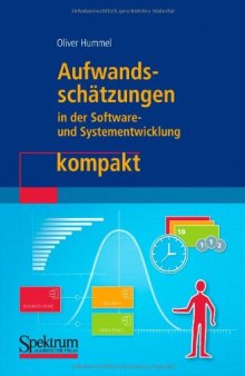 Aufwandsschätzungen in der Software- und Systementwicklung kompakt