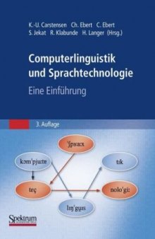 Computerlinguistik und Sprachtechnologie: Eine Einführung (German Edition)