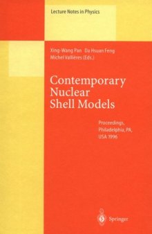 Contemporary Nuclear Shell Models: Proceedings of an International Workshop Held in Philadelphia, PA, USA, 29–30 April 1996