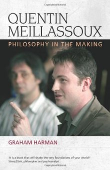 Quentin meillassoux : philosophy in the making