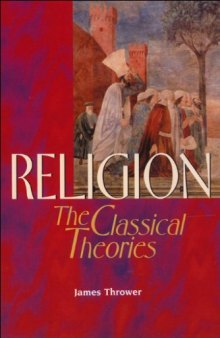 Religion - The Classical Theories