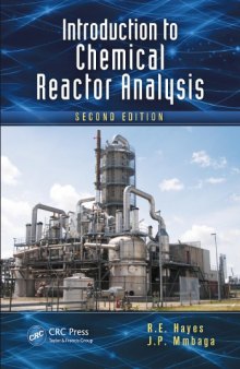Introduction to Chemical Reactor Analysis, Second Edition