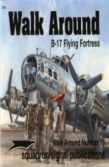 Flying Fortress, the Boeing B-17