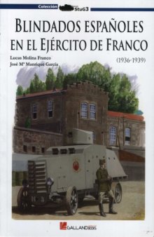 Blindados Españoles en el Ejército de Franco (1936-1939)