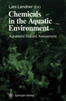 Chemicals in the Aquatic Environment: Advanced Hazard Assessment