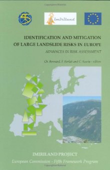 Identification and Mitigation of Large Landslide Risks in Europe: Advances in Risk Assessment