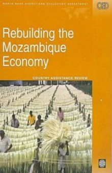 Rebuilding the Mozambique economy: assessment of a development partnership