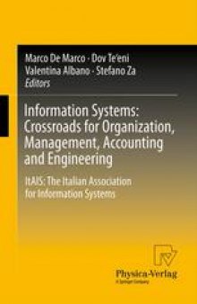 Information Systems: Crossroads for Organization, Management, Accounting and Engineering: ItAIS: The Italian Association for Information Systems