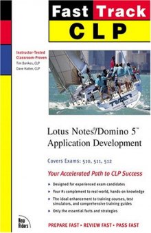 Fast Track CLP Lotus Notes Domino 5 application development