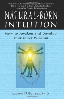 Natural-Born Intuition: How to Awaken and Develop Your Inner Wisdom