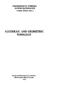 Algebraic and geometric topology. Proceedings of symposia in pure mathematics, V.32, Part.2