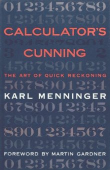 Calculator’s Cunning: The Art of Quick Reckoning (Science & Discovery) 