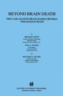 Beyond Brain Death - The Case Against Brain based Critieria for Human Death - Philosophy and Medicine Vol 66