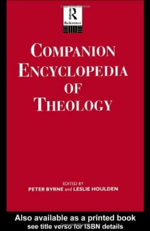 Companion Encyclopedia of Theology (Routledge Companion Encyclopedias)