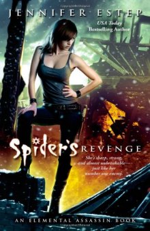 Spider's Revenge (Elemental Assassin Books)  