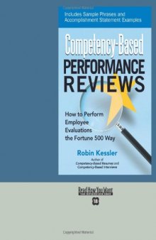 Competency-based Performance Reviews: How to Perform Employee Evaluations the Fortune 500 Way