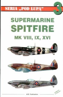 Spitfire MK VII IX XVI