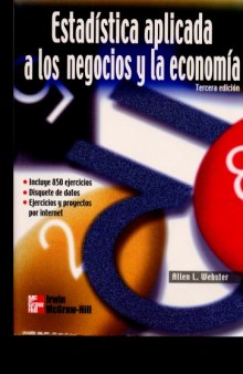 Estadistica Aplicada a Los Negocios y La Economia (Spanish Edition)