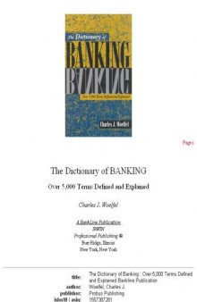 The Dictionary of Banking: Over 5,000 Terms Defined and Explained (Bankline Publication)