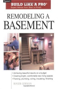Remodeling a Basement: Expert Advice from Start to Finish