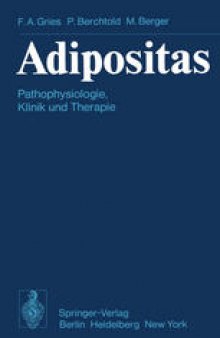 Adipositas: Pathophysiologie, Klinik und Therapie