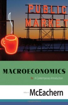 Macroeconomics: A Contemporary Introduction, 8th Edition