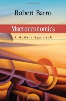 Macroeconomics: A Modern Approach