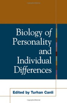 Biology of Personality and Individual Differences