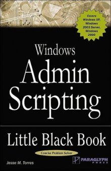 Windows Admin Scripting Little Black Book, 2nd Edition