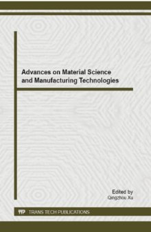 Advances on Material Science and Manufacturing Technologies