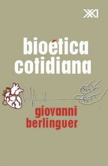 Bioetica cotidiana (Spanish Edition)