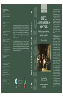 Bioética: al encuentro de una conciencia: Bioética para farmaceuticos, bioquimicos y médicos
