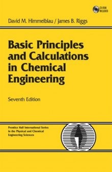 Basic Principles and Calculations in Chemical Engineering