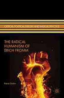 The radical humanism of Erich Fromm