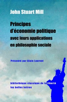 Principes d’économie politique avec leurs applications en philosophie sociale : extraits des livres IV et V
