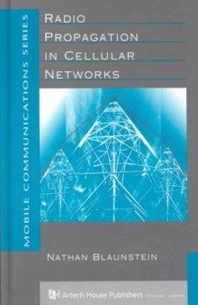 Radio Propagation in Cellular Networks