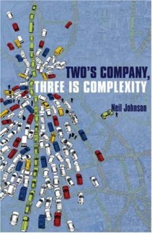 Two's Company, Three is Complexity