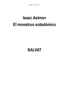 El Monstruo Subatomico the Subatomic Monster  Spanish