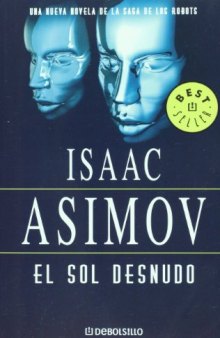 El sol desnudo (Best Seller) (Spanish Edition)