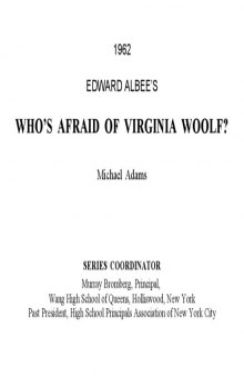 Edward Albee’s Whos’s Afraid Of Virginia Woolf? 