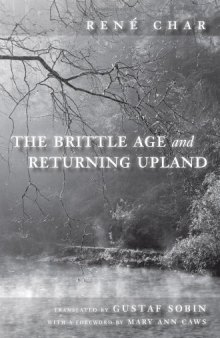 The brittle age : and, Returning upland
