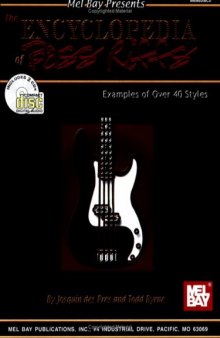 The Encyclopedia of Bass Riffs: Examples of Over 40 Styles  