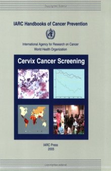 IARC Handbooks on Cancer Prevention: Cervix Cancer Screening (IARC Handbooks of Cancer Prevention)